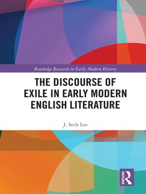 cover image of The Discourse of Exile in Early Modern English Literature